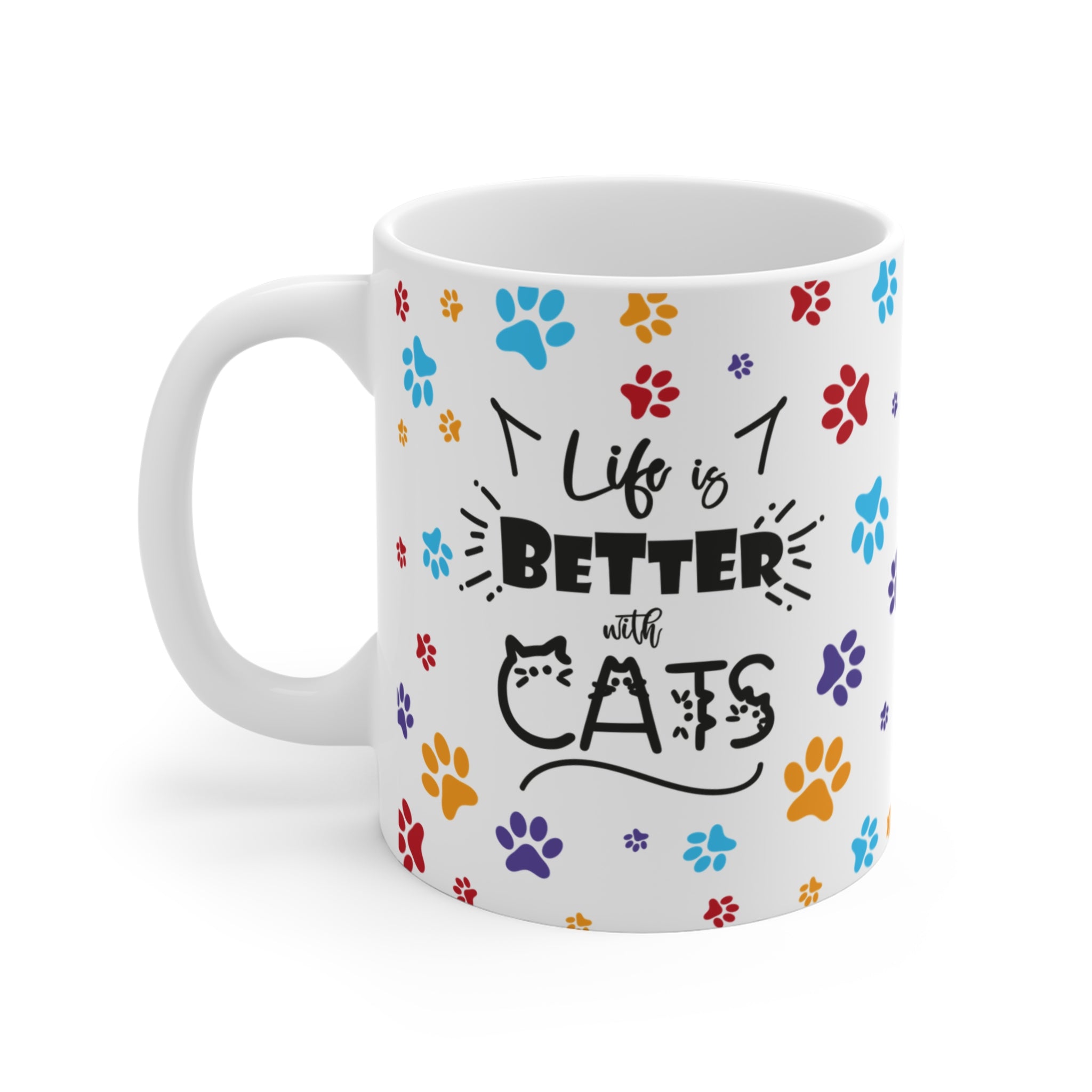 Life Is Better with Cats Ceramic Mug — 11oz Cat Lover Coffee Cup